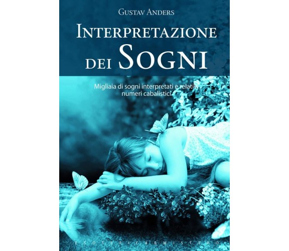 Interpretazione dei sogni - Gustav Anders - Keybook, 2010