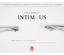 Intĭm ~ us di Julia Rajacic,  2021,  Indipendently Published