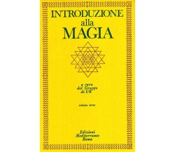 Introduzione alla magia (Vol. 3) - Gruppo di Ur - Edizioni Mediterranee,1983