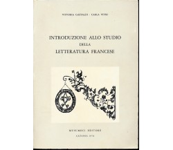 Introduzione allo studio della letteratura francese - Musumeci Editore 1978