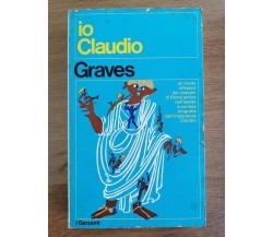 Io, Claudio - R. Graves - Garzanti - 1973 - AR