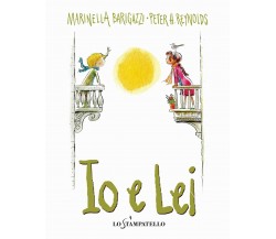 Io e lei - Marinella Barigazzi,  2020,  Lo Stampatello
