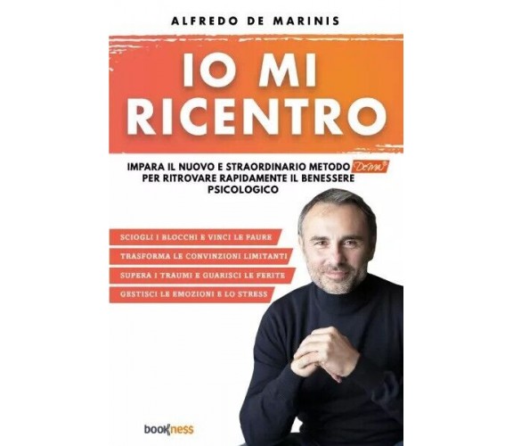 Io mi ricentro di Alfredo De Marinis, 2023, Bookness