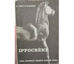 Ippocrène  di Izzo D’accini,  1964,  Oreste Barjes - ER