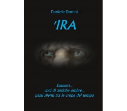 'Ira di Daniele Donini (Youcanprint, 2017)