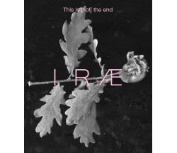 Irae. This is (not) the end. Ediz. italiana vol.2 - Cricchi - NFC, 2022
