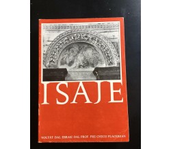 Isaje - Pre Checo Placerean,  1976,  Cjandet Editor - P
