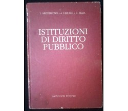 Istituzioni di diritto pubblico -Arcidiacono, Carullo, Rizza- Monduzzi,1993 -L  