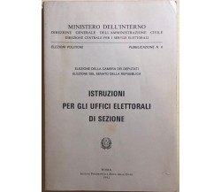 Istruzioni per gli uffici elettorali di sezione n.6	di Ministero Dell’Interno, 1