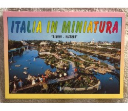 Italia in miniatura Rimini-Viserba di Aa.vv.,  Grafiche Milan Cards