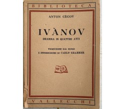 Ivànov. Dramma in quattro atti di Anton Cècov, 1944, Vallecchi