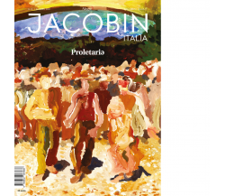 JACOBIN ITALIA N.13 (2021) di aa.vv - Edizioni Alegre, 2021