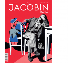JACOBIN ITALIA N.18 - AA.VV. - Edizioni Alegre, 2023