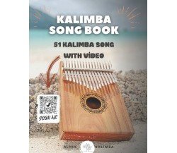 Kalimba Songbook 51 Mixed Songs for Kalimba in C 17 Keys 8,5x11 63 Pages di Fai