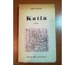 Katia - Leone Tolstoj - Geos - 1945 - M