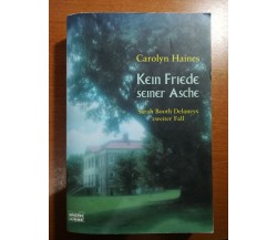 Kein Friede seiner Asche - Carolyn Haines - Bastei - 2000 - M