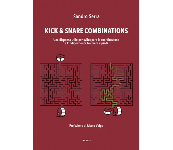 Kick & Snare Combinations di Sandro Serra,  2022,  Youcanprint