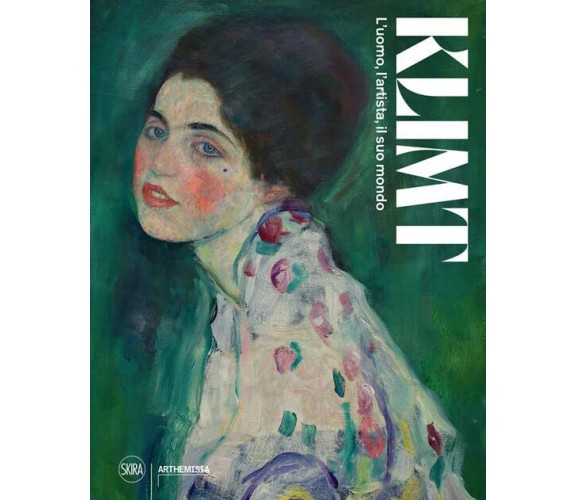 Klimt. L'uomo, l'artista, il suo mondo. Ediz. illustrata - Gabriella Belli-2022