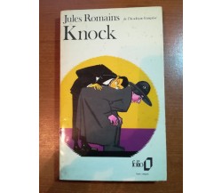 Knock - Jules Romains - Folio - 1975- M