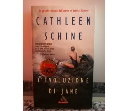  L’ evoluzione di Jane	 di Cathleen Schine,  1999,  Mondadori-F