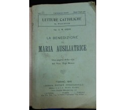 LA BENEDIZIONE DI MARIA AUSILIATRICE - A.M. ANZINI - S.A.I.D. - 1916 - M