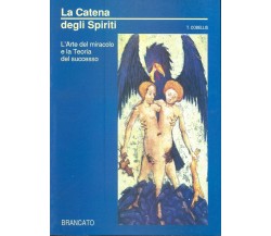 LA CATENA DEGLI SPIRITI -  COBELLIS BRANCATO 1991