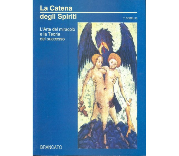 LA CATENA DEGLI SPIRITI -  COBELLIS BRANCATO 1991