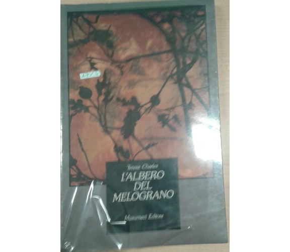 L'ALBERO DEL MELOGRANO - TERESA CHARLES - MUSUMECI - 1987 - M 