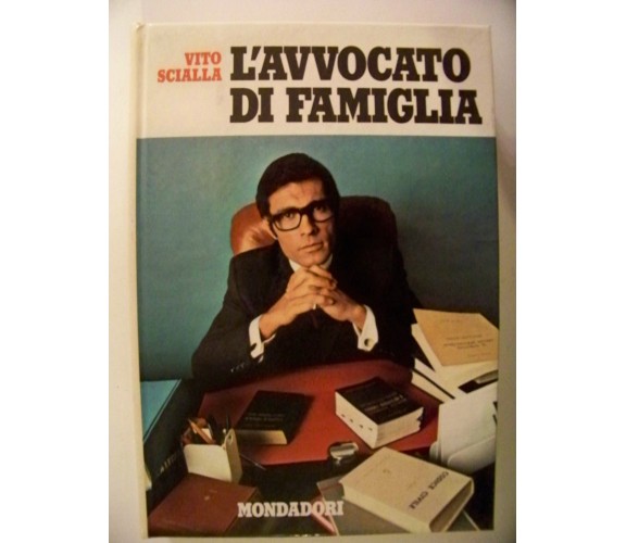 L'AVVOCATO DI FAMIGLIA - Vito Scialla - 1972 Mondadori
