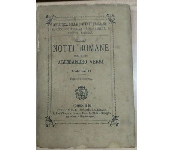 LE NOTTI ROMANE- ALESSANDRO VERRI - SALESIANA - 1886 - M