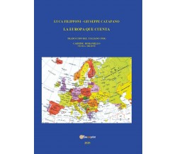 L’Europa que cuenta	 di Luca Filipponi - Giuseppe Catapano,  2020,  Youcanprint
