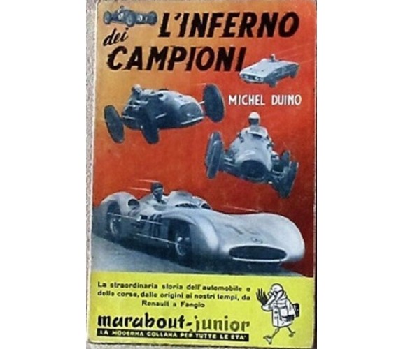 	 L’Inferno dei Campioni - Michel Duino,  1959,  Marabout 
