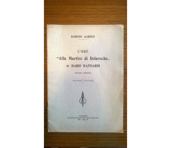 L’Ode alla Martire di Delaroche - Eugenio Alberti, 1929, con dedica autografa