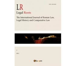 LR. Legal Roots Vol. 2 di Aa.vv., 2022, Youcanprint