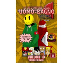 L’Uomo-bagno: volume 10 variant di Vito Angelo Vacca,  2021,  Indipendently Publ