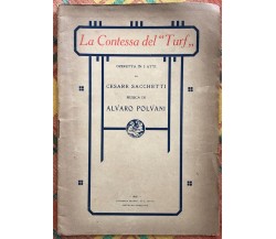  La Contessa del Turf di Cesare Sacchetti, 1920, Tipografia Di A. Lovari