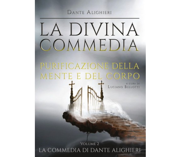 La Divina Commedia - Purgatorio di Dante Alighieri,  2021,  Youcanprint