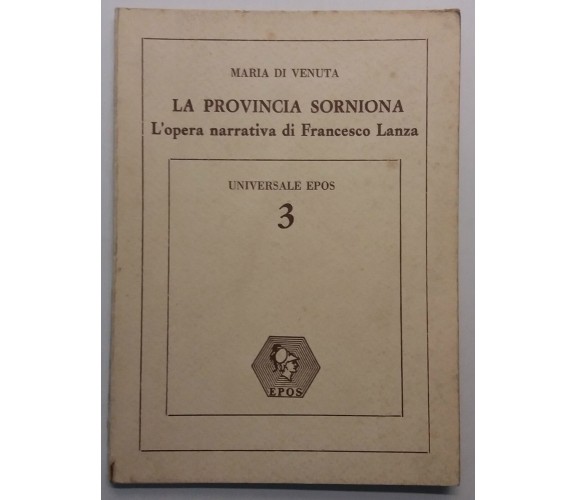 La Provincia Sorniona - Maria Di Venuta - Epos - 1984 - G