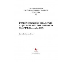 La Pubblica Amministrazione a 40 anni dal Rapporto Giannini	 di Bruno Di Giacomo