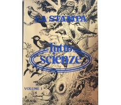 La Stampa Tutto scienze Vol.I di Aa.vv., 1983, La Stampa