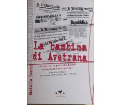 La bambina di Avetrana. «Certe volte pare che hanno ammazzato una mosca»