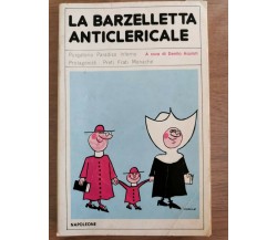 La barzelletta anticlericale - D. Acquisti - Napoleone - 1980 - AR