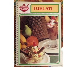 La buona cucina n. 37 - I Gelati di Giuliana Bonomo, 1976, Curcio Editore