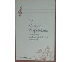 La canzone napoletana - AA.VV. Rossi,1990 - A