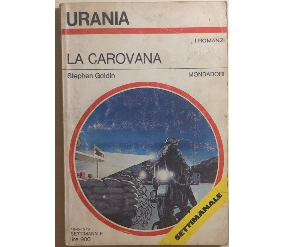 La carovana di Stephen Goldin, 1979, Mondadori