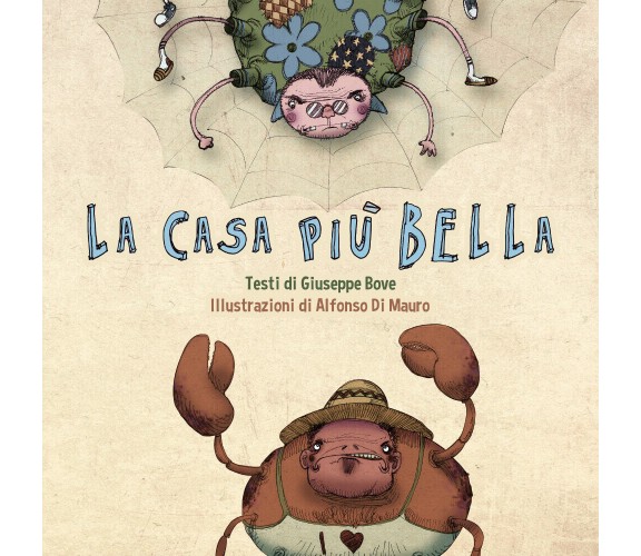 La casa più bella	 di Giuseppe Bove,  2020,  Youcanprint