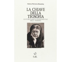 La chiave della filosofia -  Helena Petrovna Blavatsky - Cerchio della luna,2016