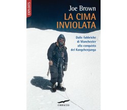 La cima inviolata - Joe Brown - Corbaccio, 2021