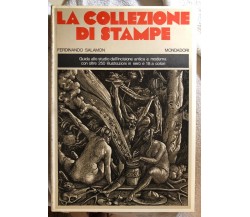 La collezione di stampe di Ferdinando Salamon,  1971,  Mondadori