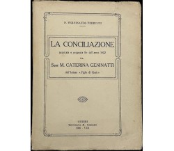 La conciliazione auspicata e proposta fin dall’anno 1902 da Suor M. Caterina Gen